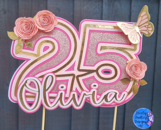 Birthday cake topper | Number and Name | Pink | Rose gold | Gold | Glamour, glitter, flowers and butterfly. Personalise.